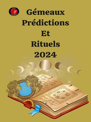 cover image of Gémeaux Prédictions  Et  Rituels 2024